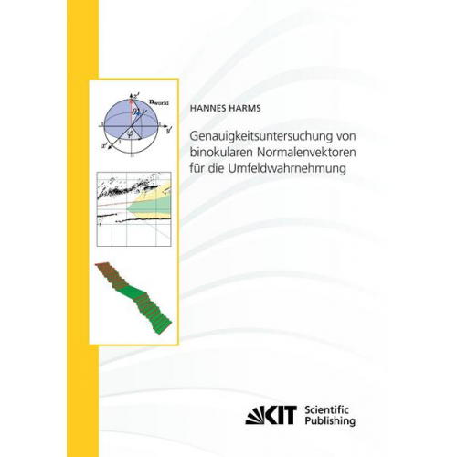 Hannes Harms - Genauigkeitsuntersuchung von binokularen Normalenvektoren für die Umfeldwahrnehmung