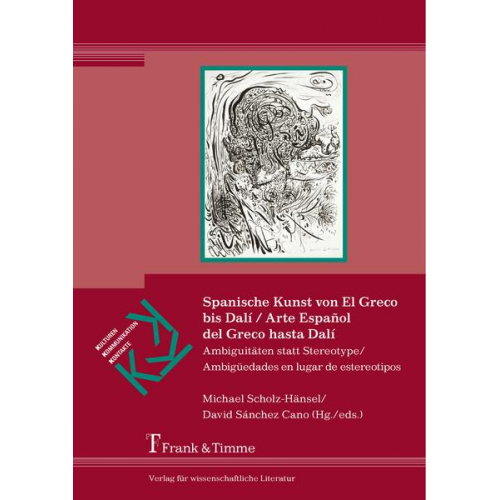 Spanische Kunst von El Greco bis Dalí / Arte Español del Greco hasta Dalí