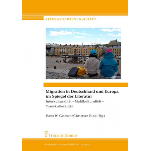 Migration in Deutschland und Europa im Spiegel der Literatur