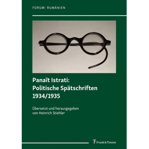 Panaït Istrati: Politische Spätschriften 1934/1935