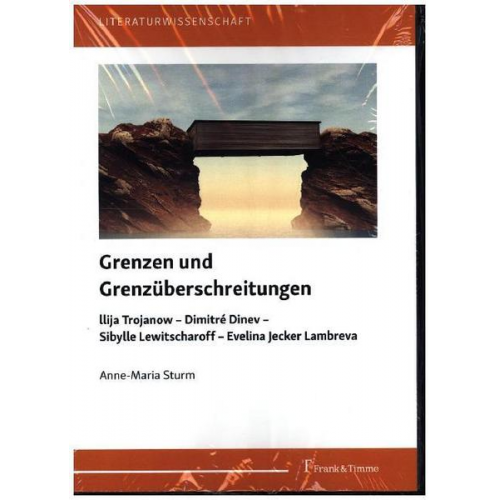 Anne-Maria Sturm - Grenzen und Grenzüberschreitungen