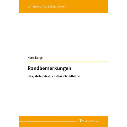 Hans Bergel - Randbemerkungen