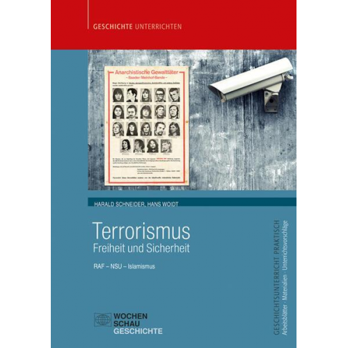 Harald Schneider & Hans Woidt - Terrorismus - Freiheit und Sicherheit