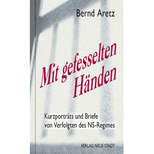 Bernd Aretz - Mit gefesselten Händen