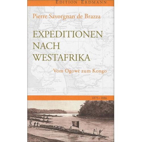 Pierre Savorgnan de Brazza - Expedition nach Westafrika