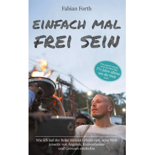 Fabian Forth - Einfach mal frei sein