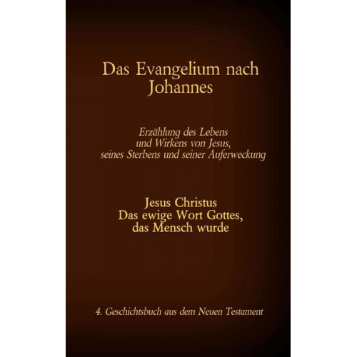 Das Evangelium nach Johannes