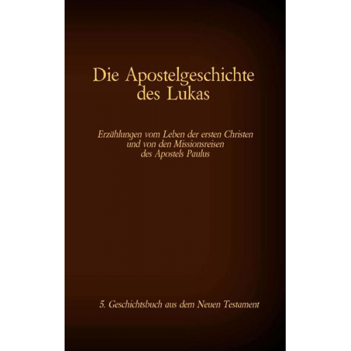 Die Apostelgeschichte des Lukas