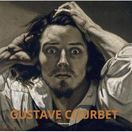 Thierry Grillet - Gustave Courbet