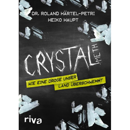 Roland Härtel-Petri & Heiko Haupt - Crystal Meth