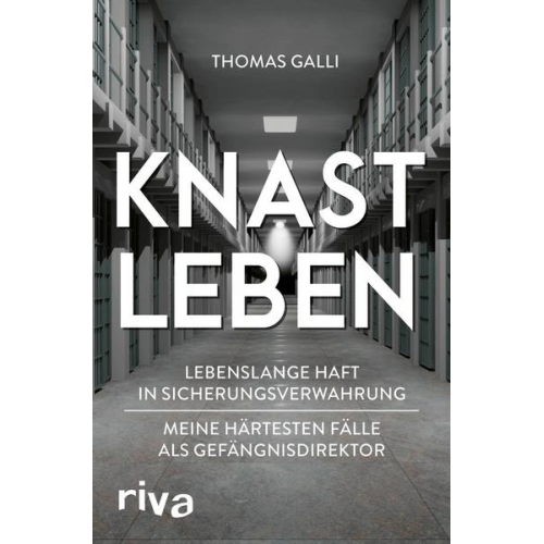 Thomas Galli - Knastleben