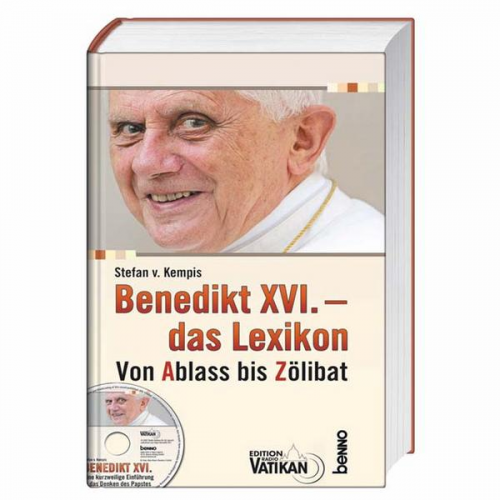 Stefan Kempis - Benedikt XVI. - das Lexikon