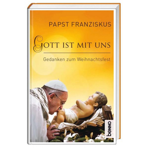 Papst Franziskus - Gott ist mit uns