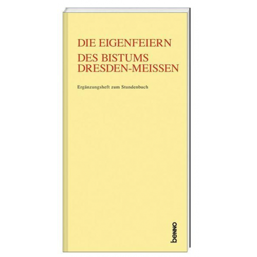 Die Eigenfeiern des Bistums Dresden-Meißen