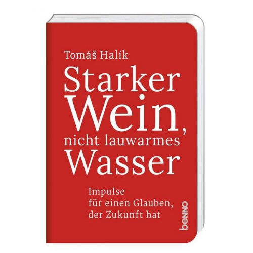 Tomáš Halík - Starker Wein, nicht lauwarmes Wasser