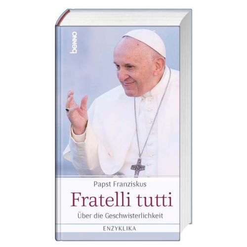 Papst Franziskus - Fratelli tutti