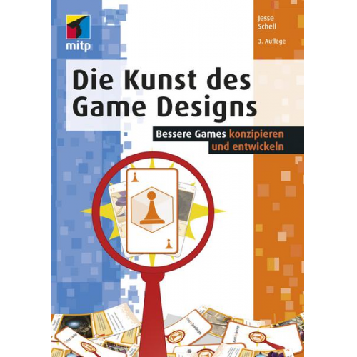 Jesse Schell - Die Kunst des Game Designs