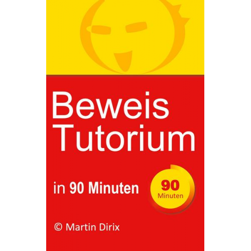 Martin Dirix - Beweis Tutorium in 90 Minuten