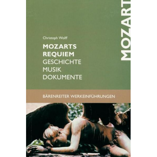 Christoph Wolff - Mozarts Requiem