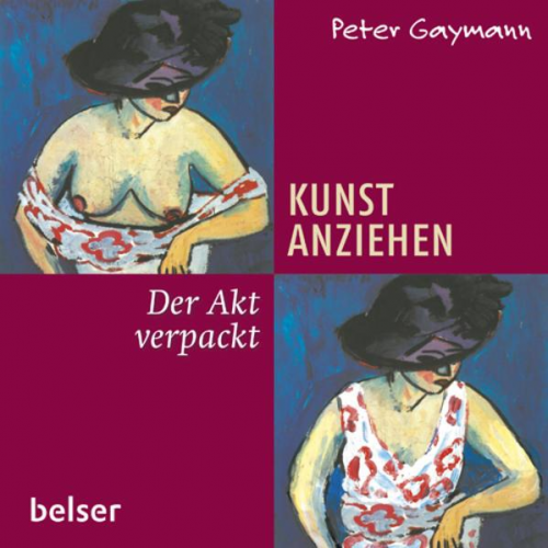 Peter Gaymann - Kunst anziehen - Der Akt verpackt