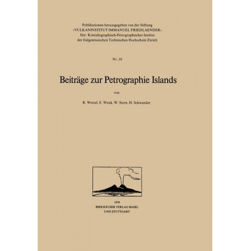 Wetzel & WENK & Schwander & STERN - Beiträge zur Petrographie Islands