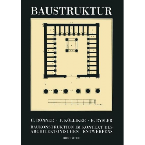 Heinz Ronner & Fredi Kölliker & Emil Rysler - Baustruktur