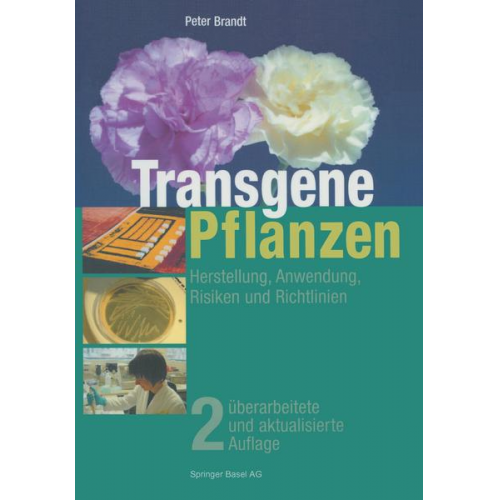 Peter Brandt - Transgene Pflanzen