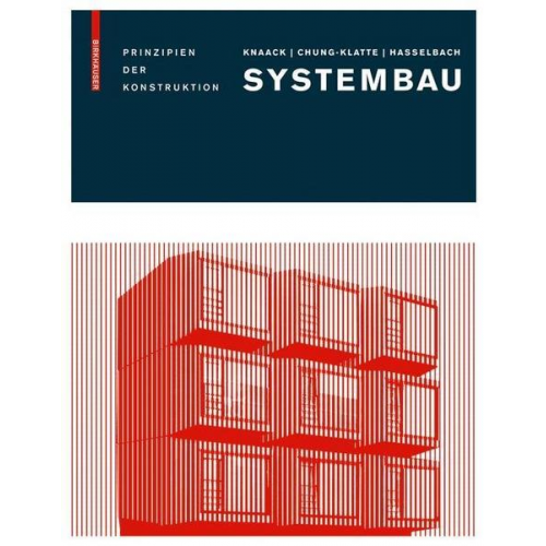 Ulrich Knaack & Sharon Chung-Klatte & Reinhard Hasselbach - Systembau