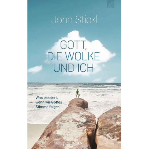 John Stickl - Gott, die Wolke und ich