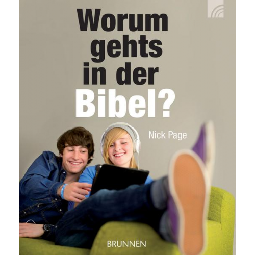 Nick Page - Worum gehts in der Bibel?