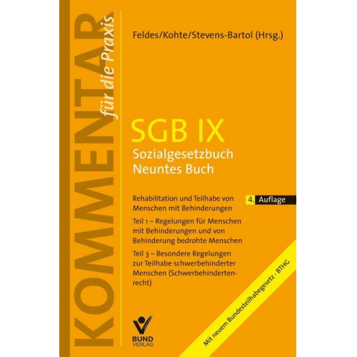 Werner Feldes & Wolfhard Kohte - SGB IX - Sozialgesetzbuch Neuntes Buch