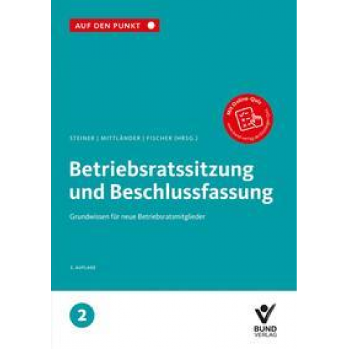 Betriebsratssitzung und Beschlussfassung