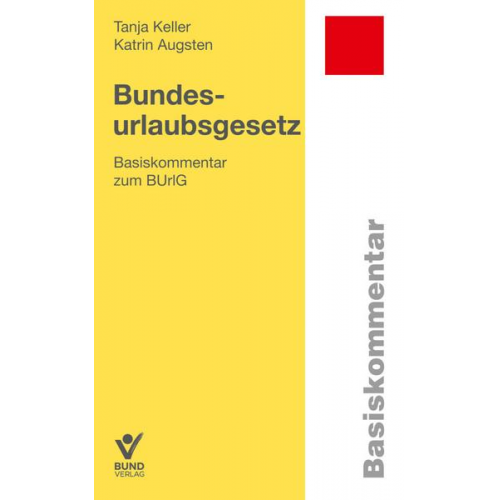 Tanja Keller & Katrin Augsten - Bundesurlaubsgesetz