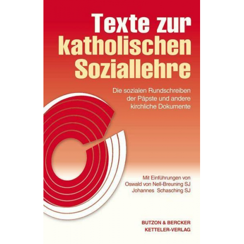 Oswald Nell-Breuning & Johannes Schasching & Oswald Nell-Breuning - Texte zur katholischen Soziallehre