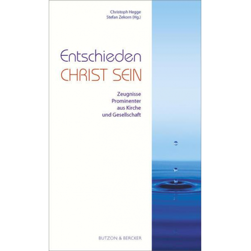 Christoph Hegge & Stefan Zekorn - Entschieden Christ sein