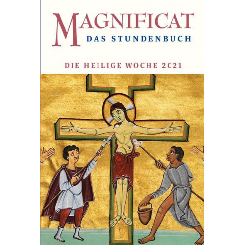 Magnificat Heilige Woche 2021