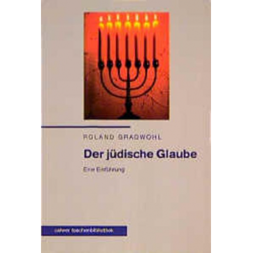 Roland Gradwohl - Der jüdische Glaube