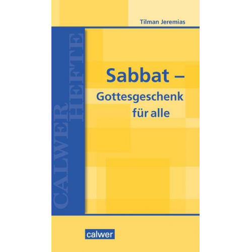 Tilman Jeremias - Sabbat - Gottesgeschenk für alle