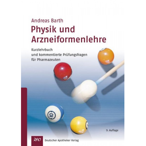 Andreas B. Barth - Physik und Arzneiformenlehre