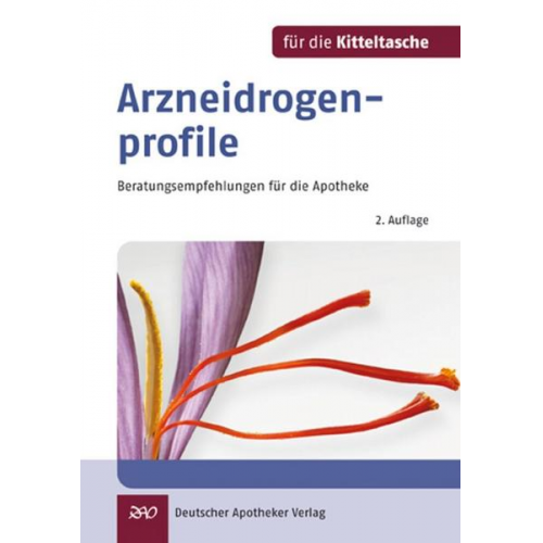 Beatrice Gehrmann & Wolf-Gerald Koch & Claus Tschirch & Helmut Brinkmann - Arzneidrogenprofile für die Kitteltasche