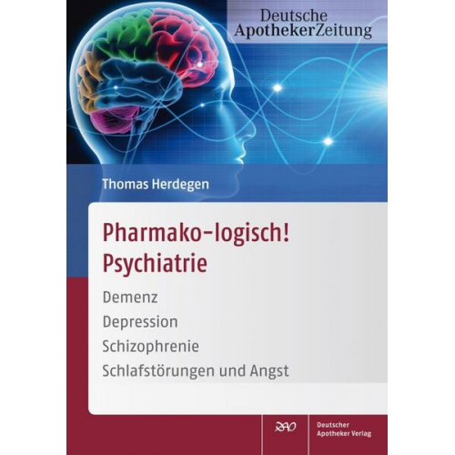 Thomas Herdegen - Pharmako-logisch! Psychiatrie