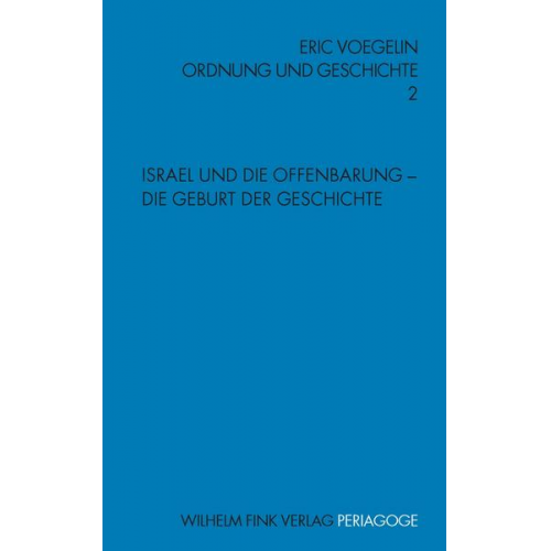 Eric Voegelin - Ordnung und Geschichte