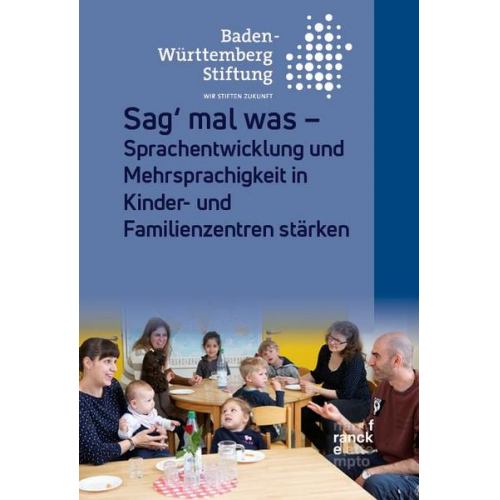 Baden-Württemberg Stiftung - Sag’ mal was