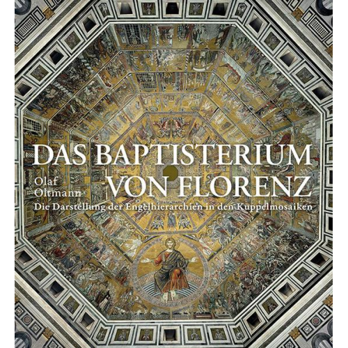 Olaf Oltmann - Das Baptisterium von Florenz