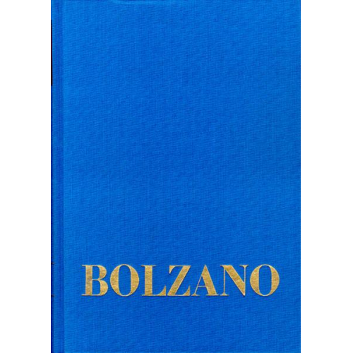 Bernard Bolzano - Bernard Bolzano Gesamtausgabe / Reihe I: Schriften. Band 11,1: Wissenschaftslehre §§ 1-45