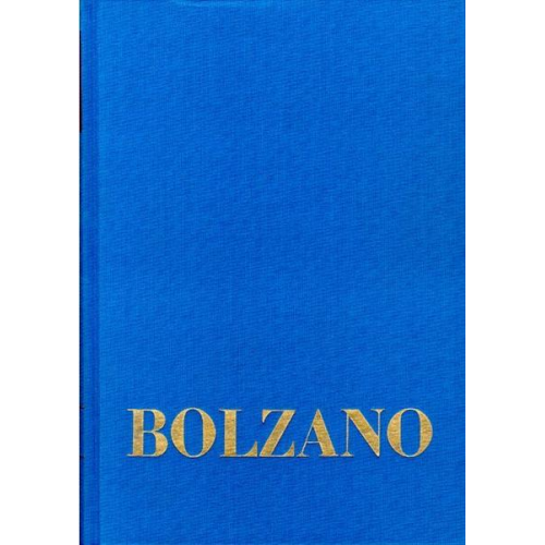 Bernard Bolzano - Bernard Bolzano Gesamtausgabe / Reihe I: Schriften. Band 6,2: Lehrbuch der Religionswissenschaft. Erster Teil. §§ 86-177