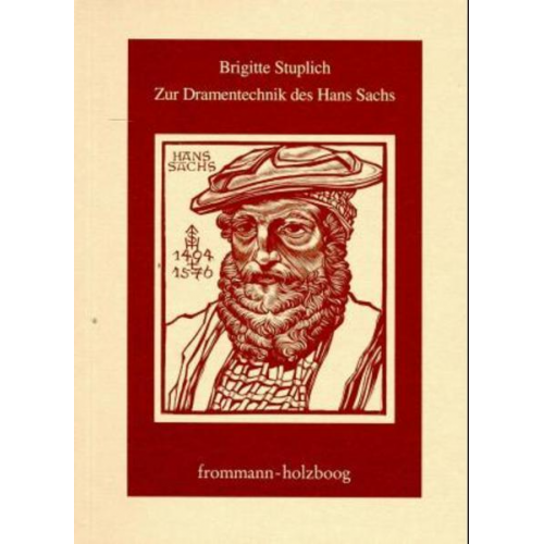 Brigitte Stuplich - Zur Dramentechnik des Hans Sachs