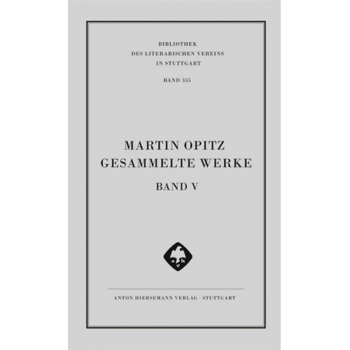 Martin Opitz - Martin Opitz: Gesammelte Werke