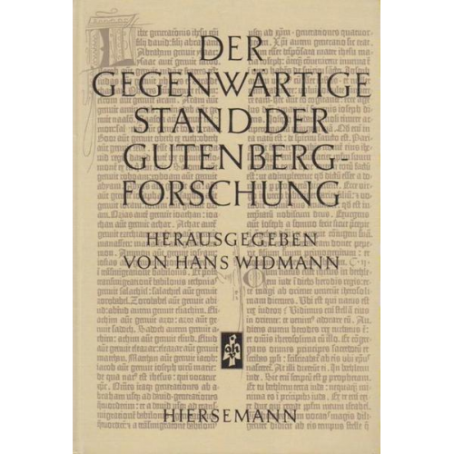 Der gegenwärtige Stand der Gutenberg-Forschung