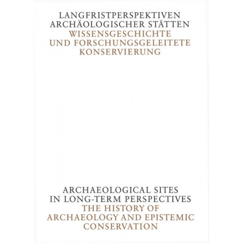 Uta Hassler - Langfristperspektiven archäologischer Stätten